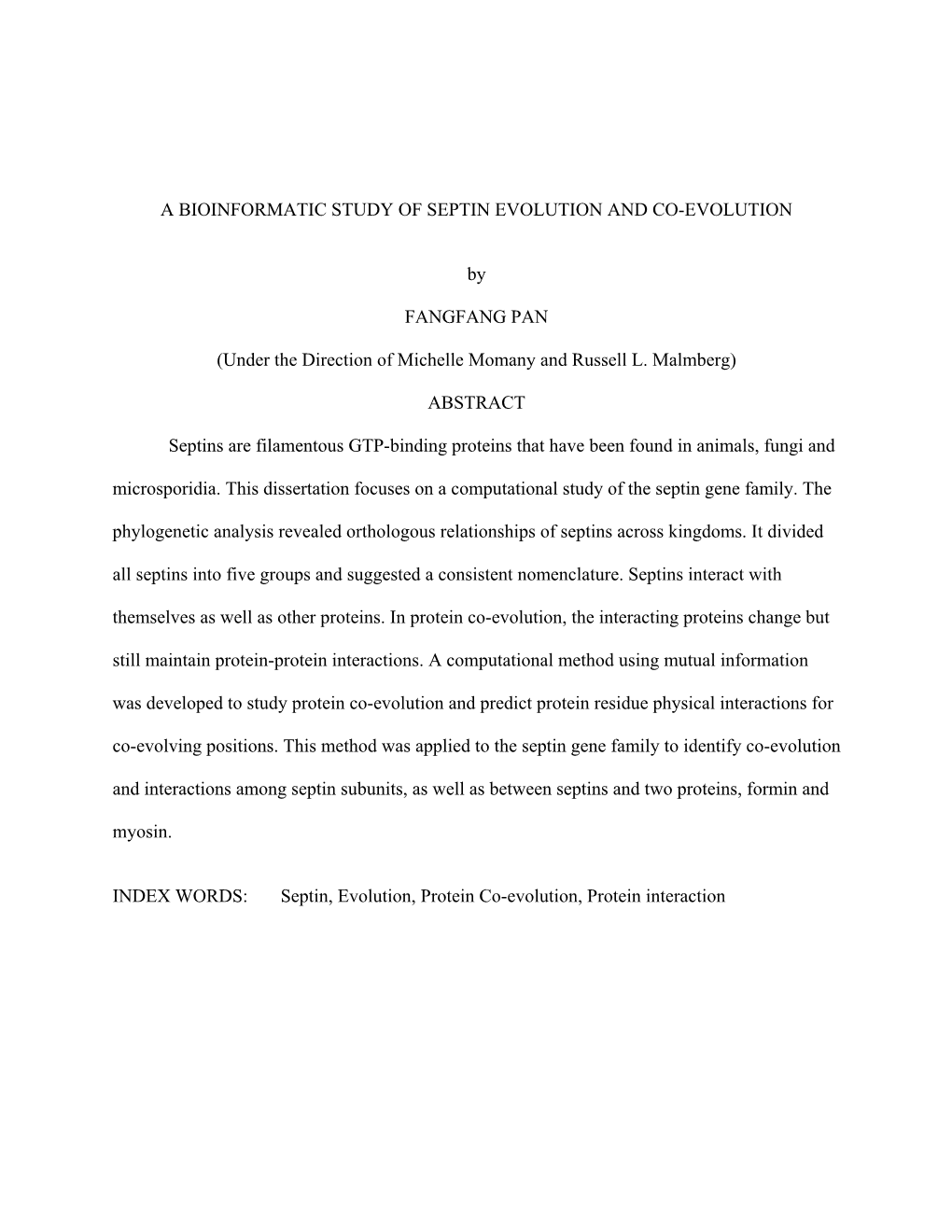 A Bioinformatic Study of Septin Evolution and Co-Evolution