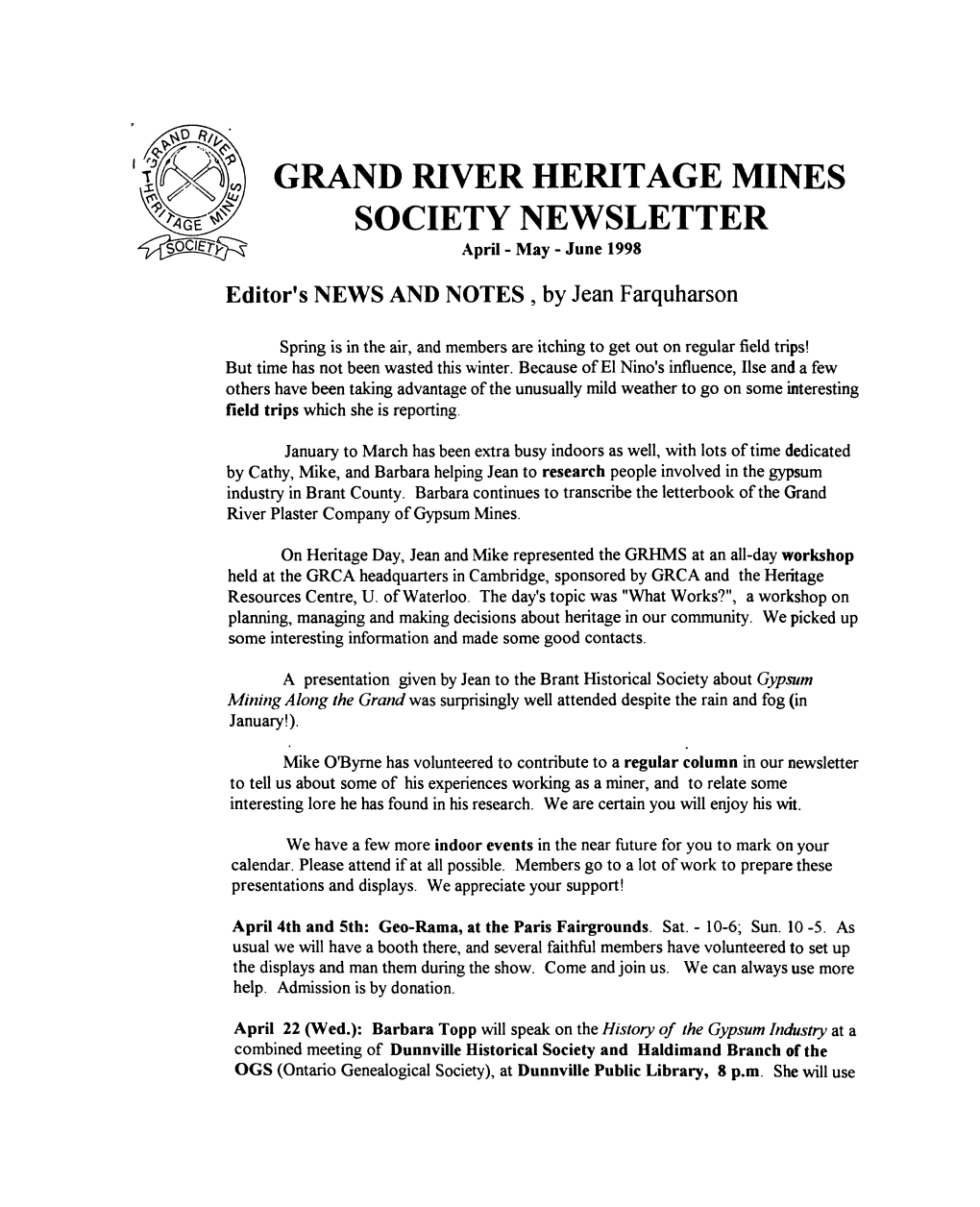 GRAND RIVER HERITAGE MINES SOCIETY NEWSLETTER April- May - June 1998