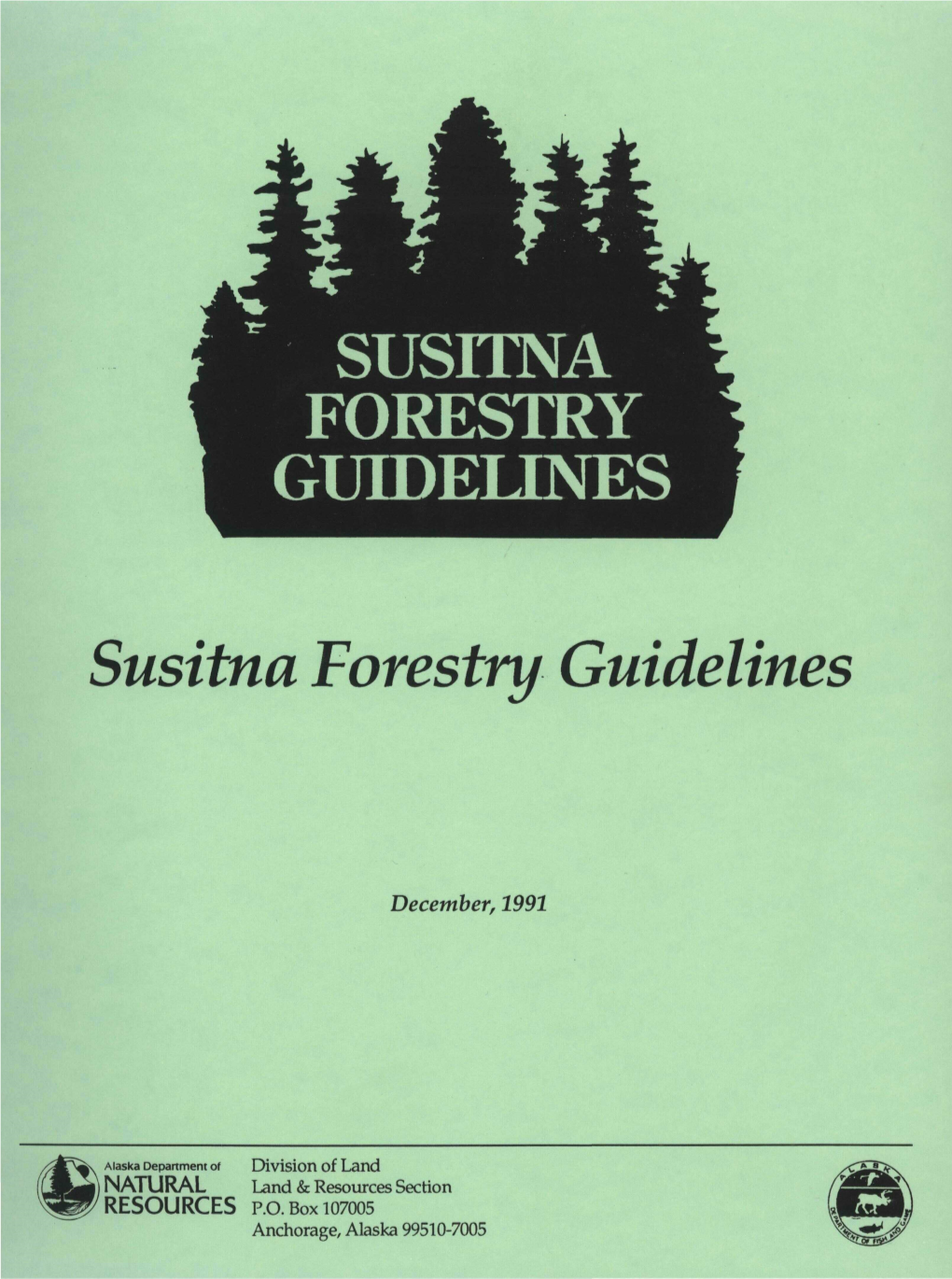 Susitna Forestry Guidelines