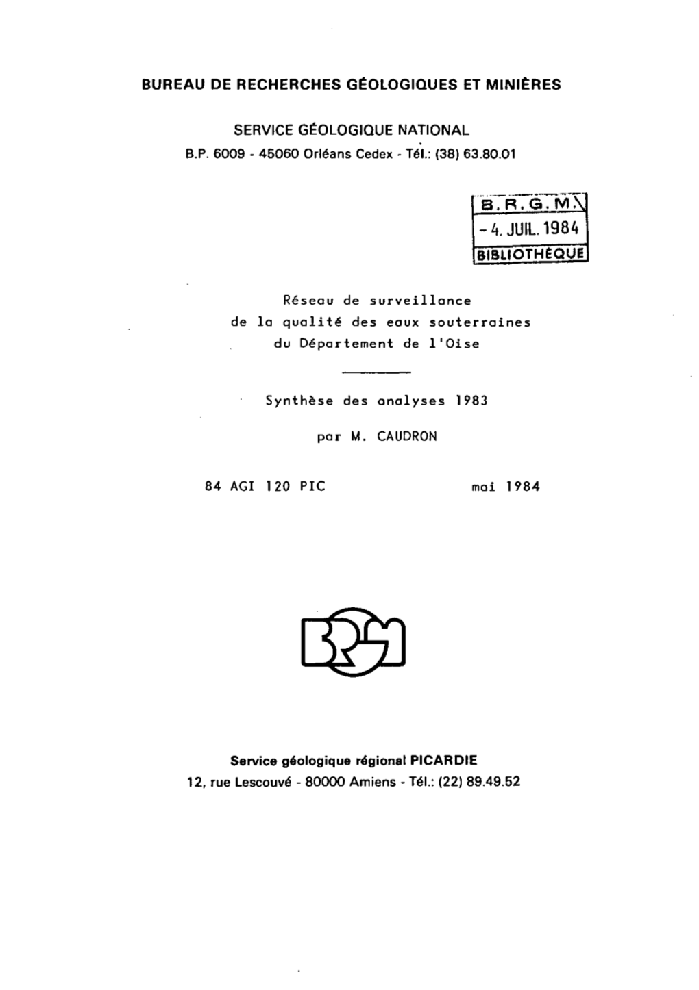 4.JUIL.1984 BIBLIOTHÈQUE Par M. CAUDRON 84 AGI 120