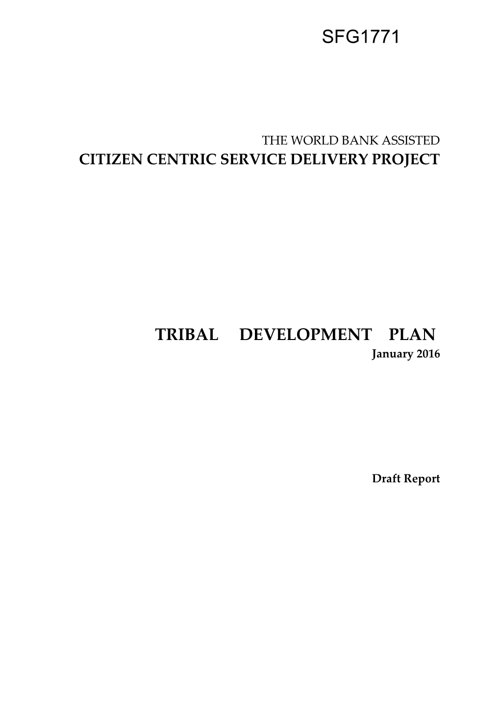Citizen Centric Service Delivery Project