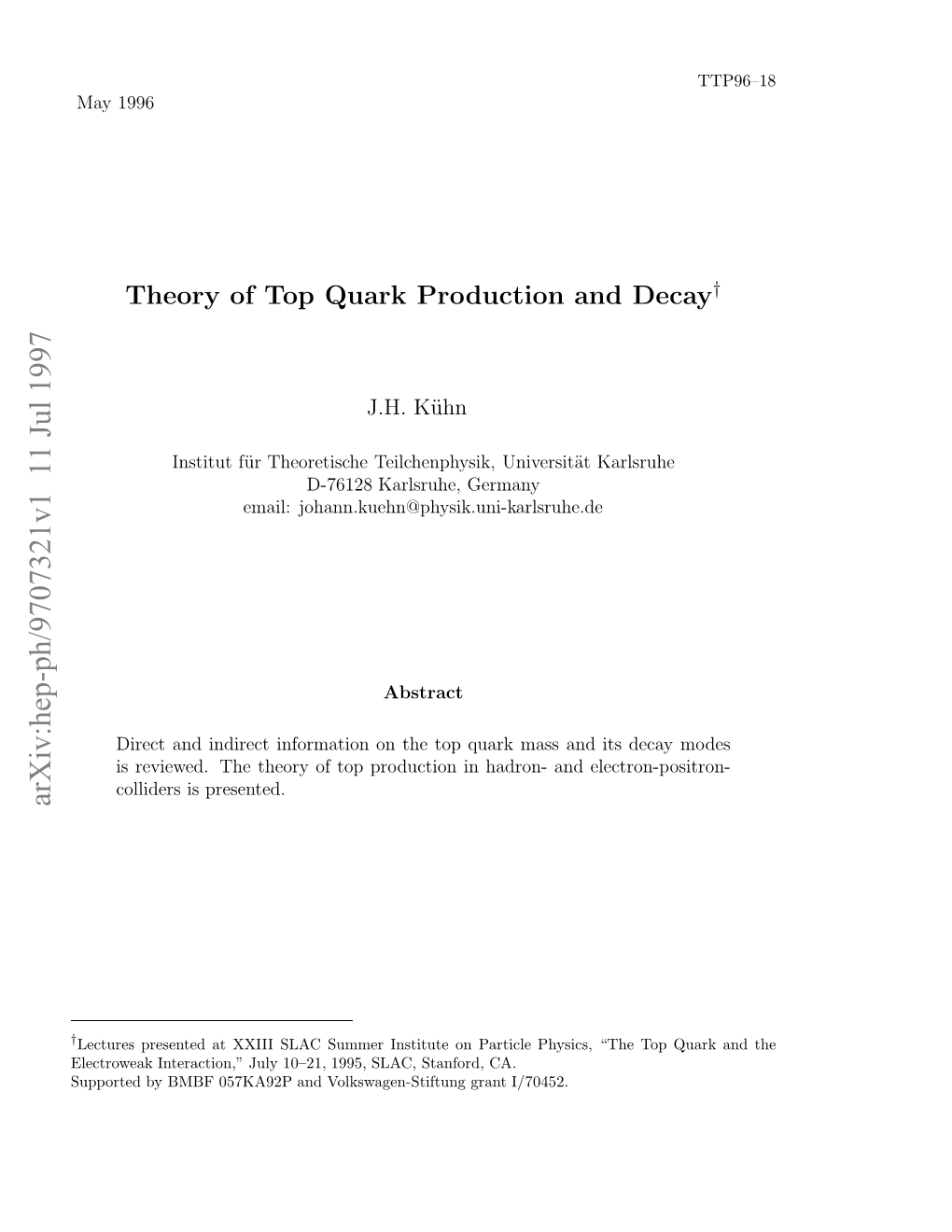 Theory of Top Quark Production and Decay