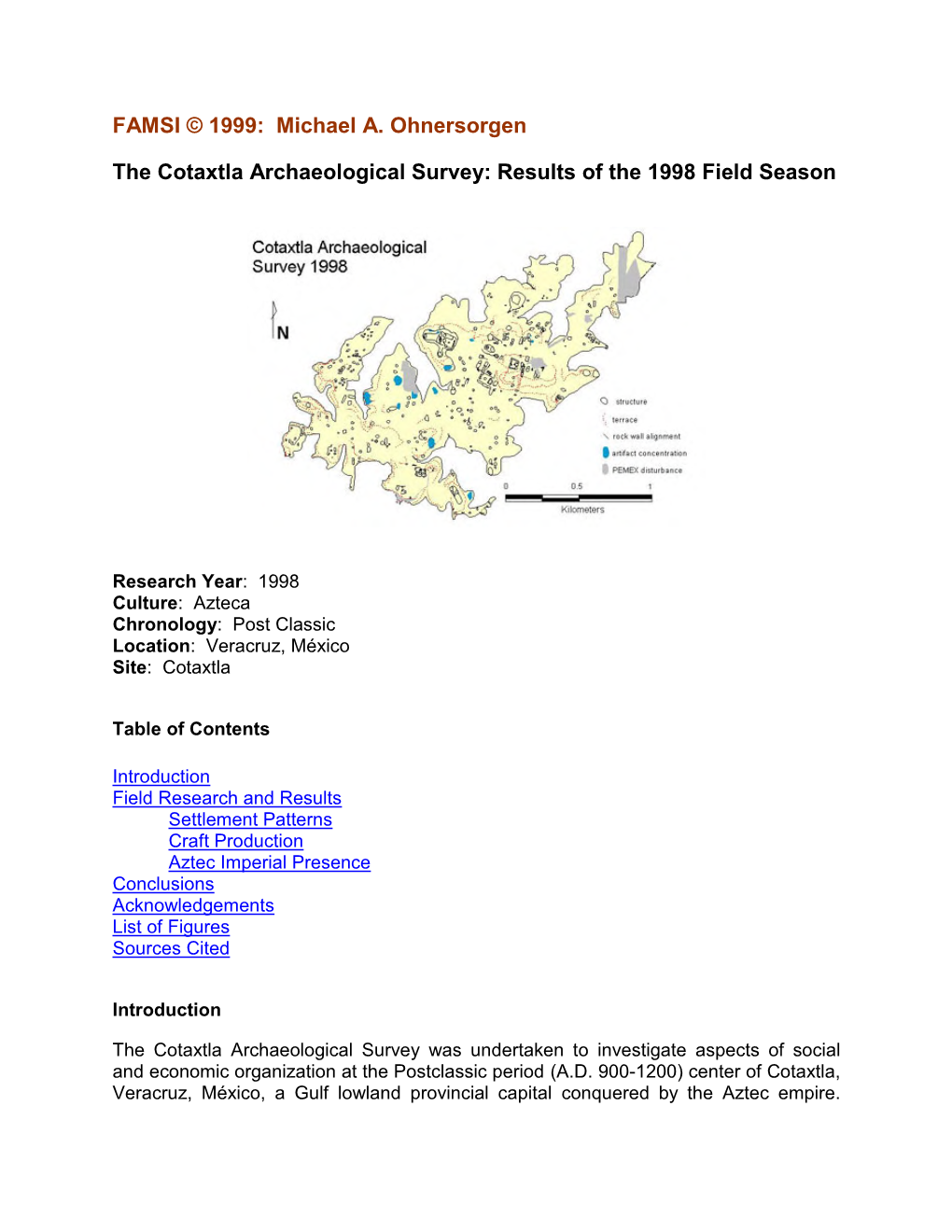 The Cotaxtla Archaeological Survey: Results of the 1998 Field Season
