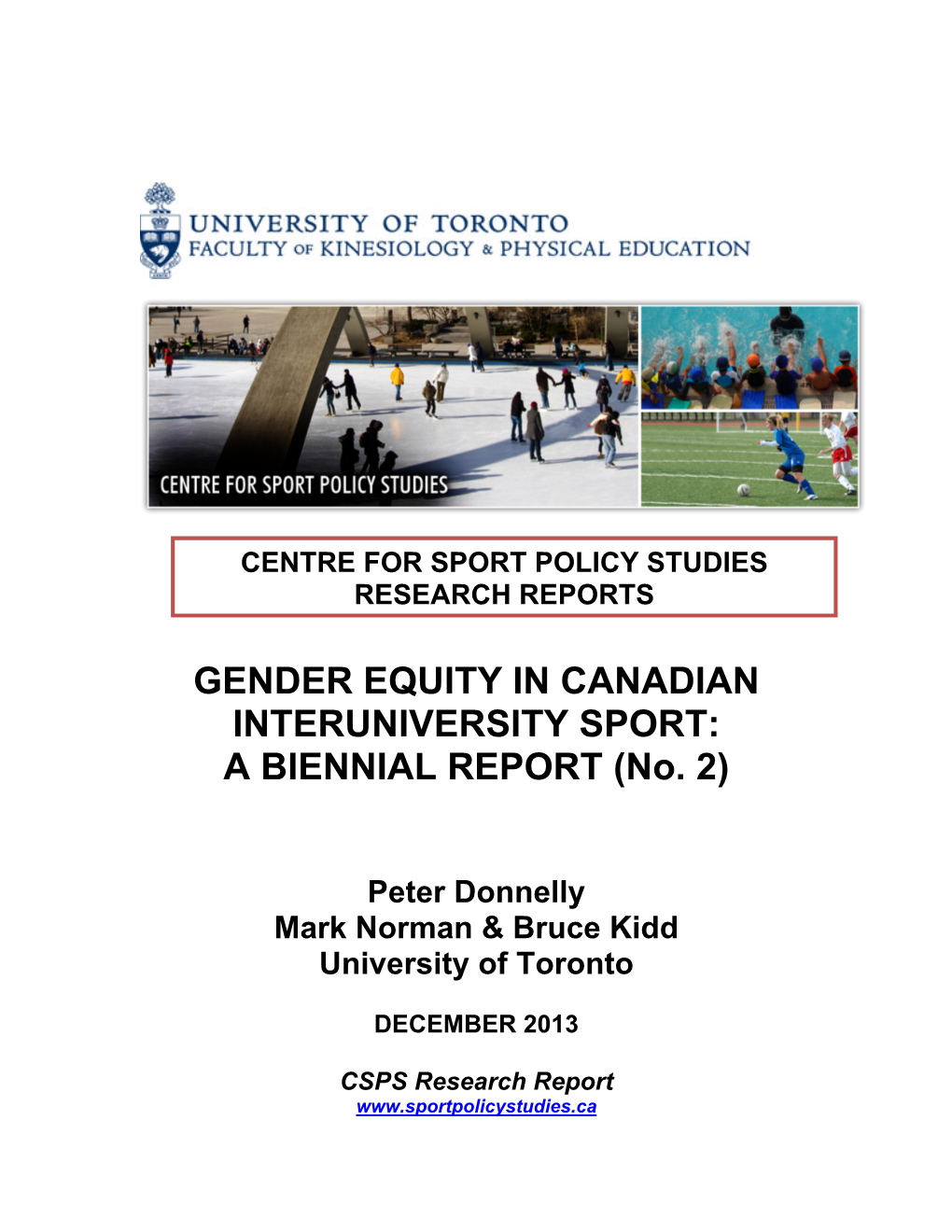 GENDER EQUITY in CANADIAN INTERUNIVERSITY SPORT: a BIENNIAL REPORT (No