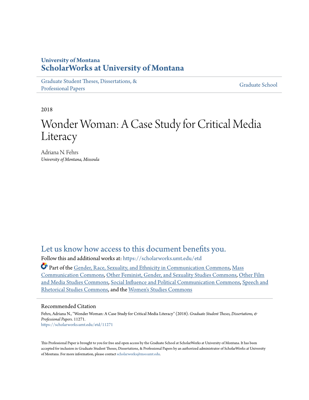 Wonder Woman: a Case Study for Critical Media Literacy Adriana N