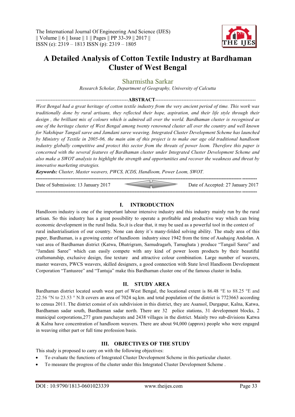 A Detailed Analysis of Cotton Textile Industry at Bardhaman Cluster of West Bengal