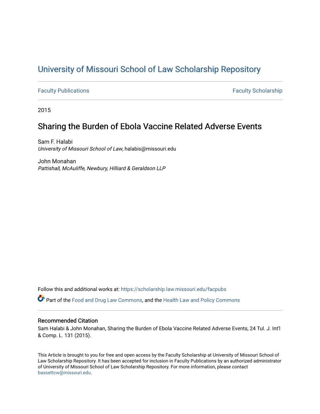 Sharing the Burden of Ebola Vaccine Related Adverse Events