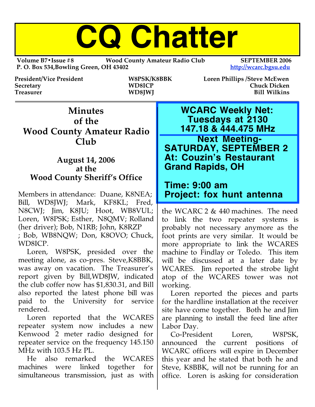 CQ Chatter Volume B7•Issue #8 Wood County Amateur Radio Club SEPTEMBER 2006 P