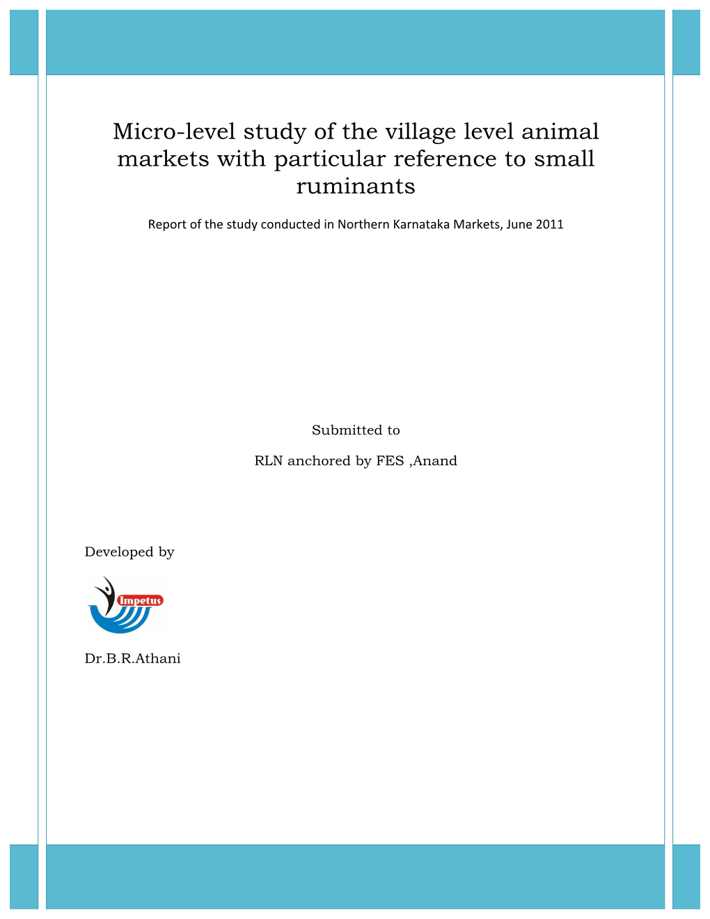 Micro-Level Study of the Village Level Animal Markets with Particular Reference to Small Ruminants