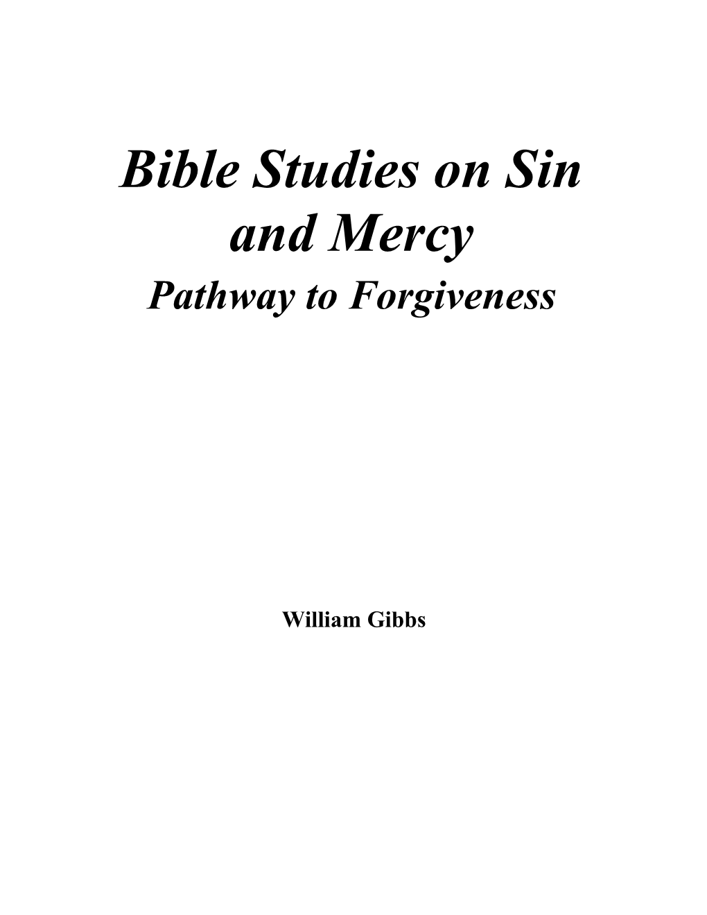 Studies On Sin And God’S Mercy