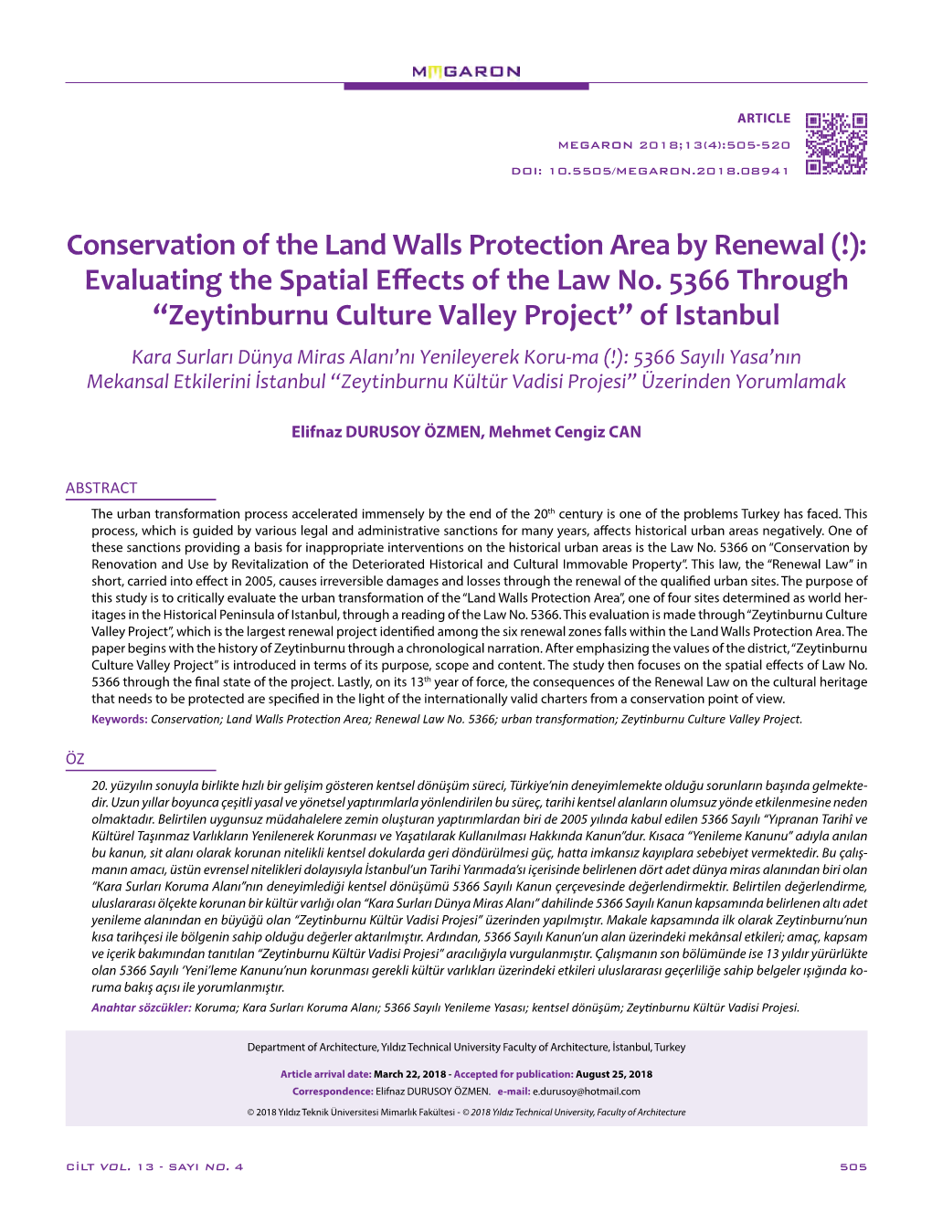 Conservation of the Land Walls Protection Area by Renewal (!): Evaluating the Spatial Effects of the Law No