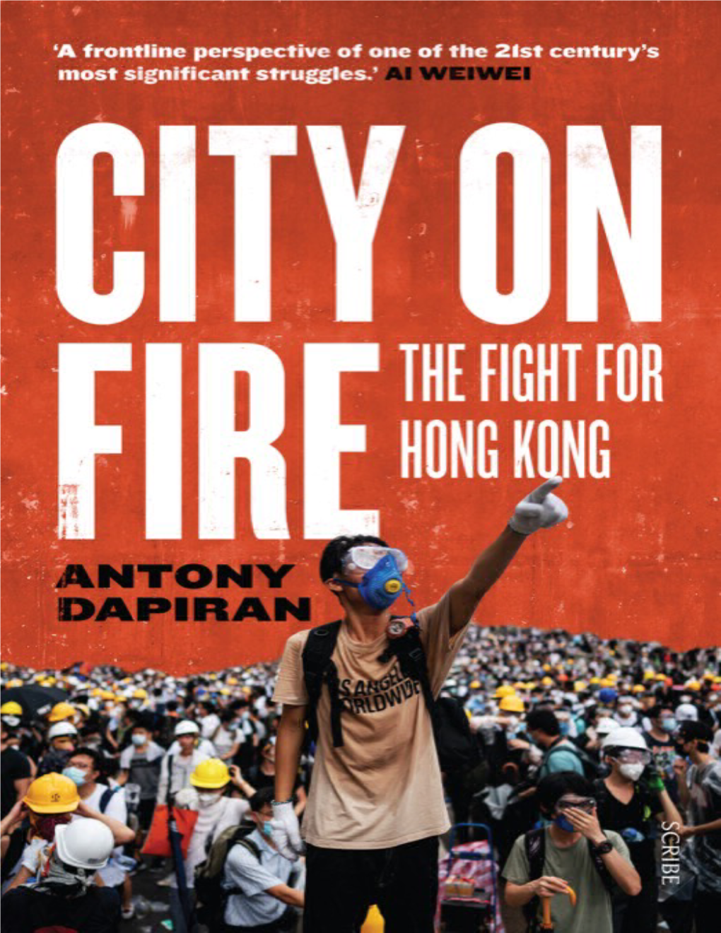 City on Fire: the Fight for Hong Kong