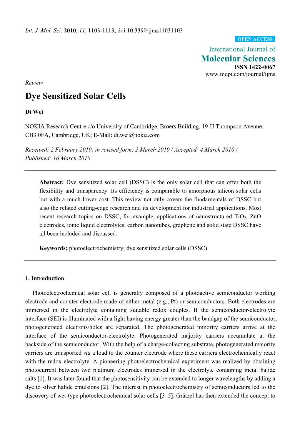 Dye Sensitized Solar Cells