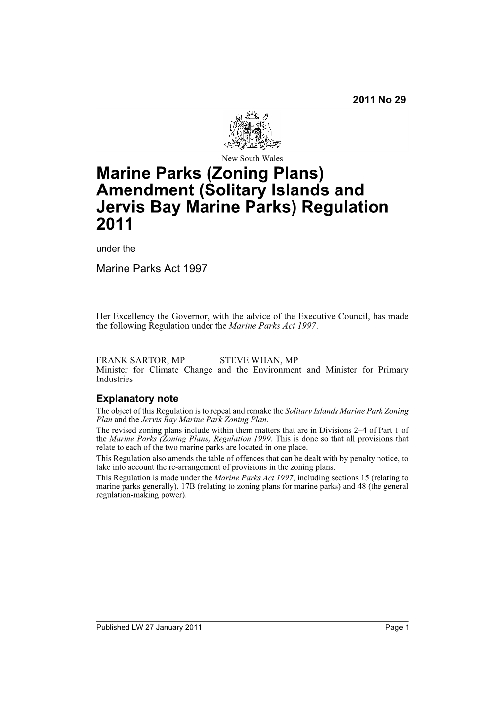 Solitary Islands and Jervis Bay Marine Parks) Regulation 2011 Under the Marine Parks Act 1997