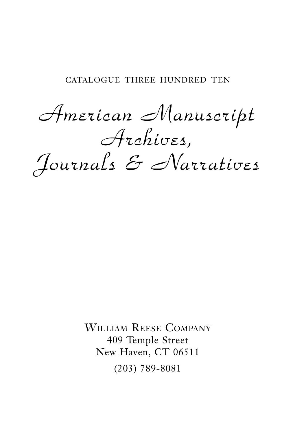 American Manuscript Archives, Journals & Narratives