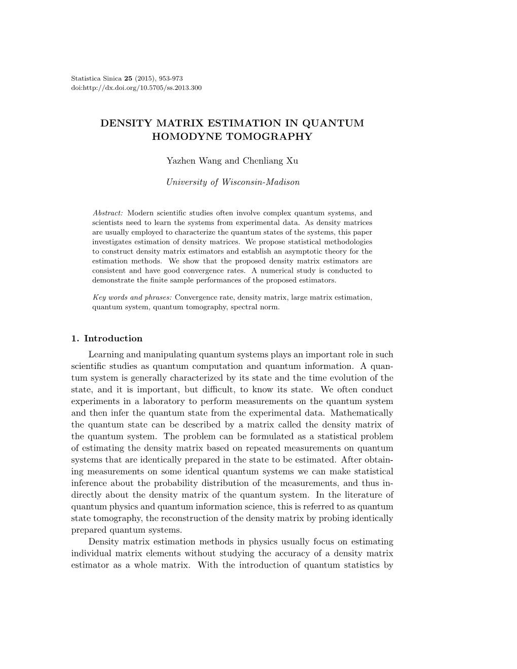 Density Matrix Estimation in Quantum Homodyne Tomography