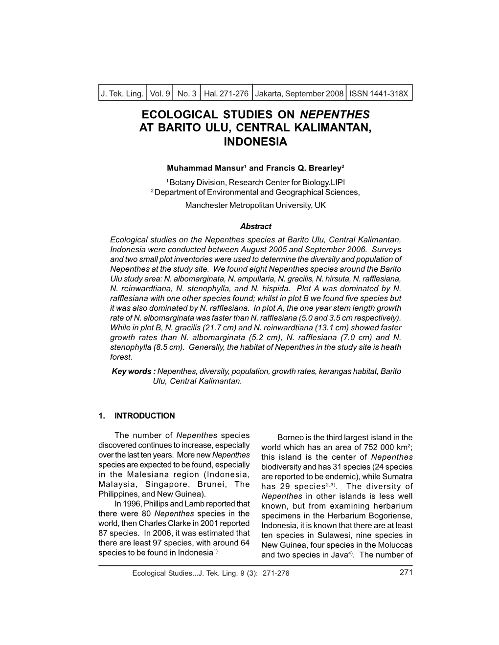 Pitcher Plants, but Spp., Vaccinium Laurifolium and Swintonia an Ecological Study of Nepenthes Species Glauca