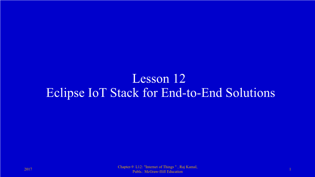 Lesson 12 Eclipse Iot Stack for End-To-End Solutions