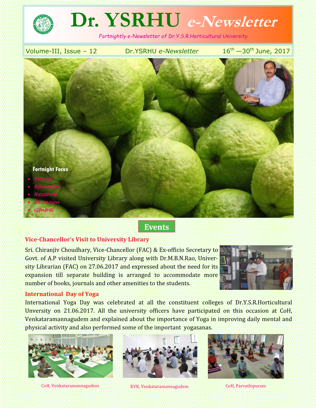 Dr. YSRHU E-Newsletter Fortnightly E-Newsletter of Dr.Y.S.R.Horticultural University