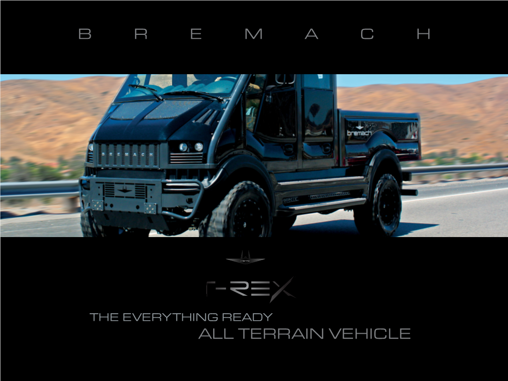 Terrain Vehicle Bremachusa.Com the Everything Ready All Terrain Vehicle Bremachusa.Com Bremach’S Advanced Automotive Technology