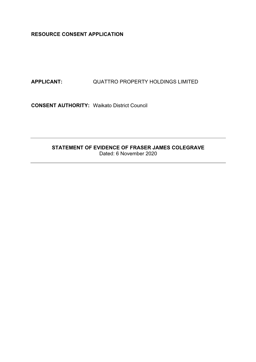 Quattro Property Holdings Limited Consent Authority