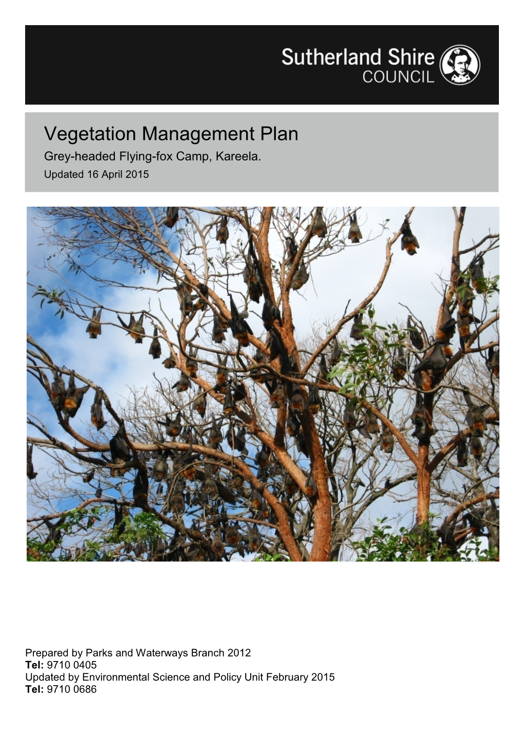 Vegetation Management Plan Grey-Headed Flying-Fox Camp, Kareela