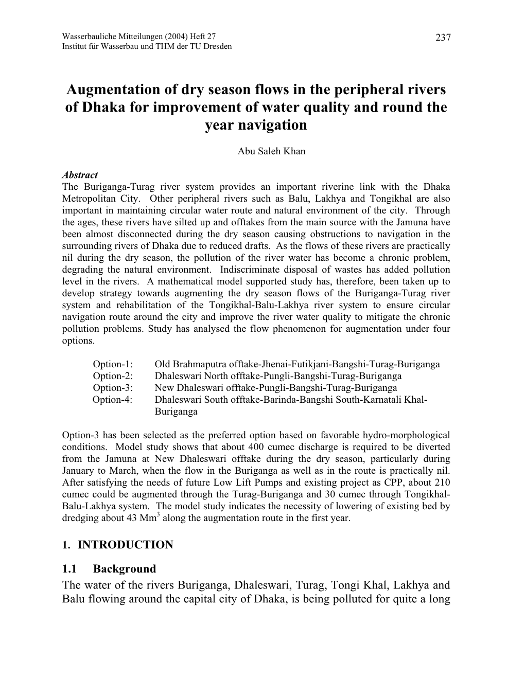 Augmentation of Dry Season Flows in the Peripheral Rivers of Dhaka for Improvement of Water Quality and Round the Year Navigation