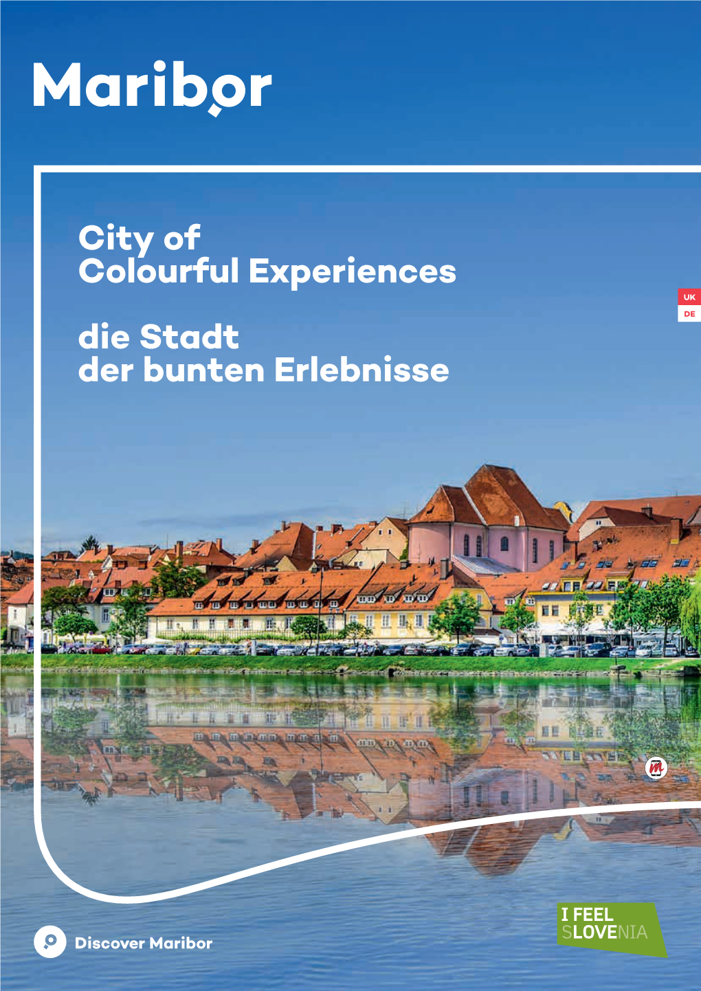 City of Colourful Experiences Die Stadt Der Bunten Erlebnisse