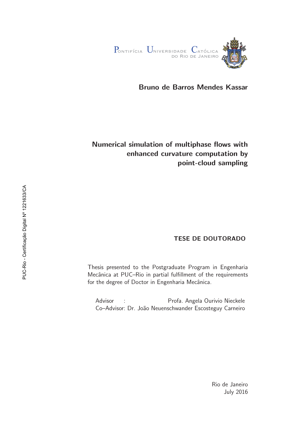 Bruno De Barros Mendes Kassar Numerical Simulation of Multiphase