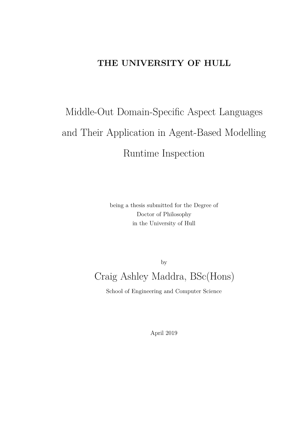 Middle-Out Domain-Specific Aspect Languages And