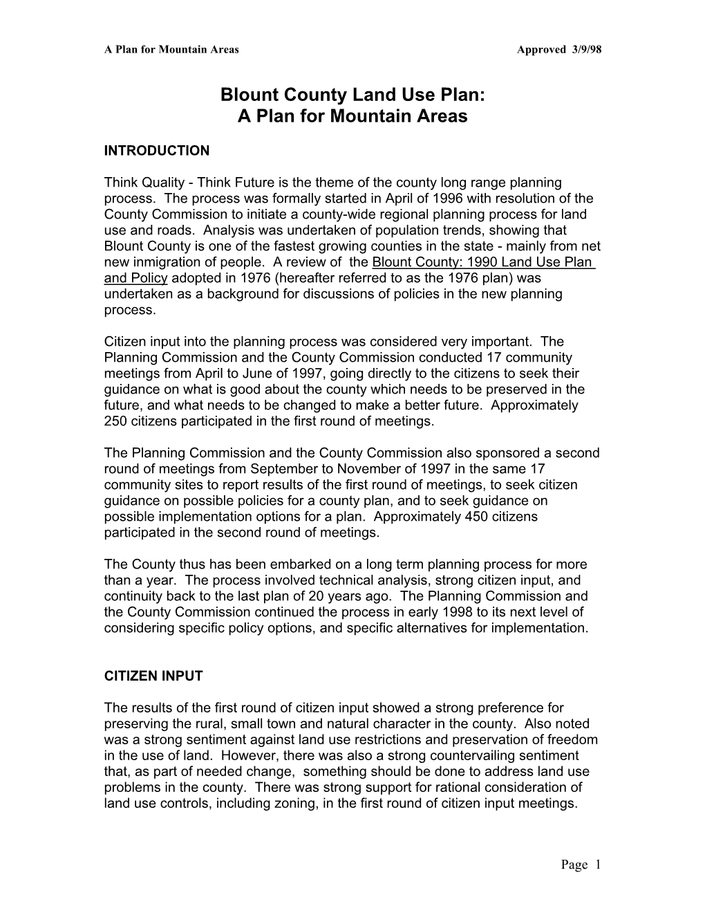 Mountain Area Planning (Adapted from “Planning for Hillside Development”, by Robert B