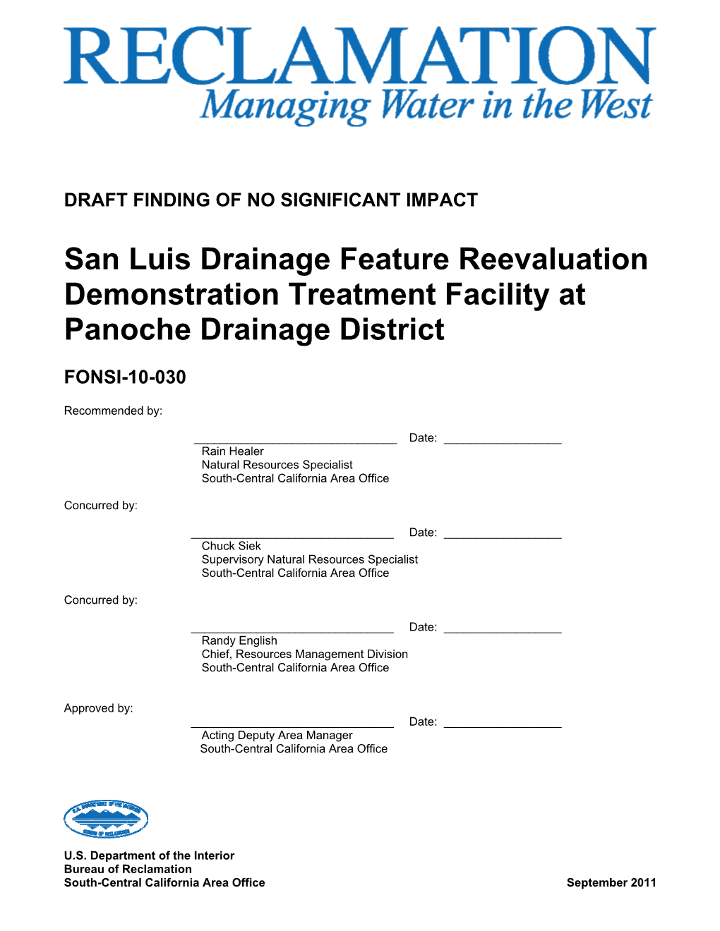 San Luis Drainage Feature Reevaluation Demonstration Treatment Facility at Panoche Drainage District