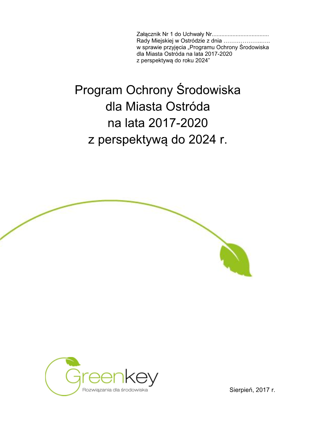 Program Ochrony Środowiska Dla Miasta Ostróda Na Lata 2017-2020 Z Perspektywą Do 2024 R