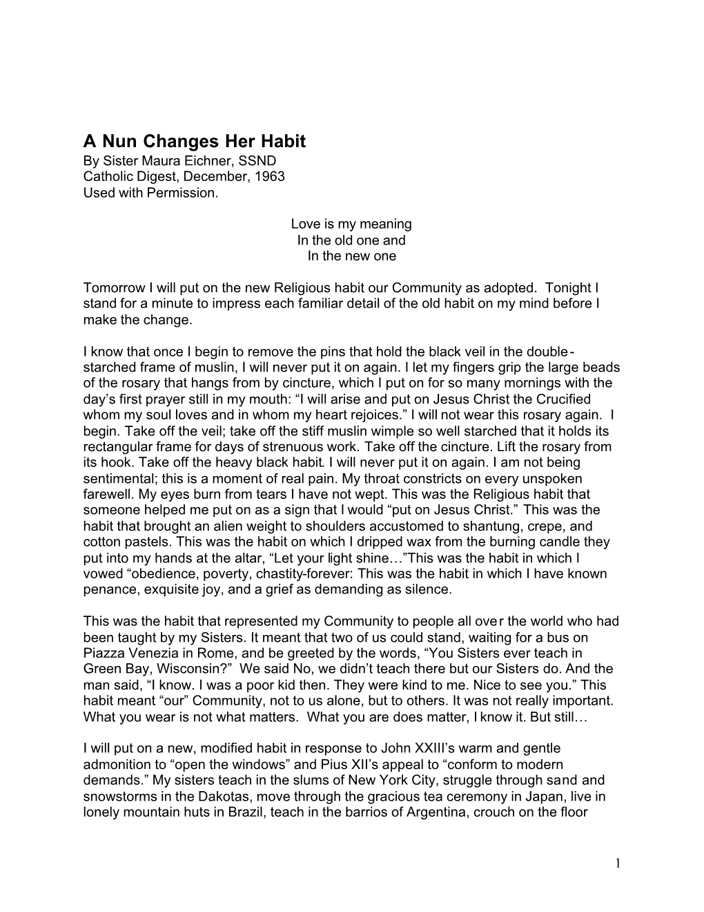 A Nun Changes Her Habit by Sister Maura Eichner, SSND Catholic Digest, December, 1963 Used with Permission