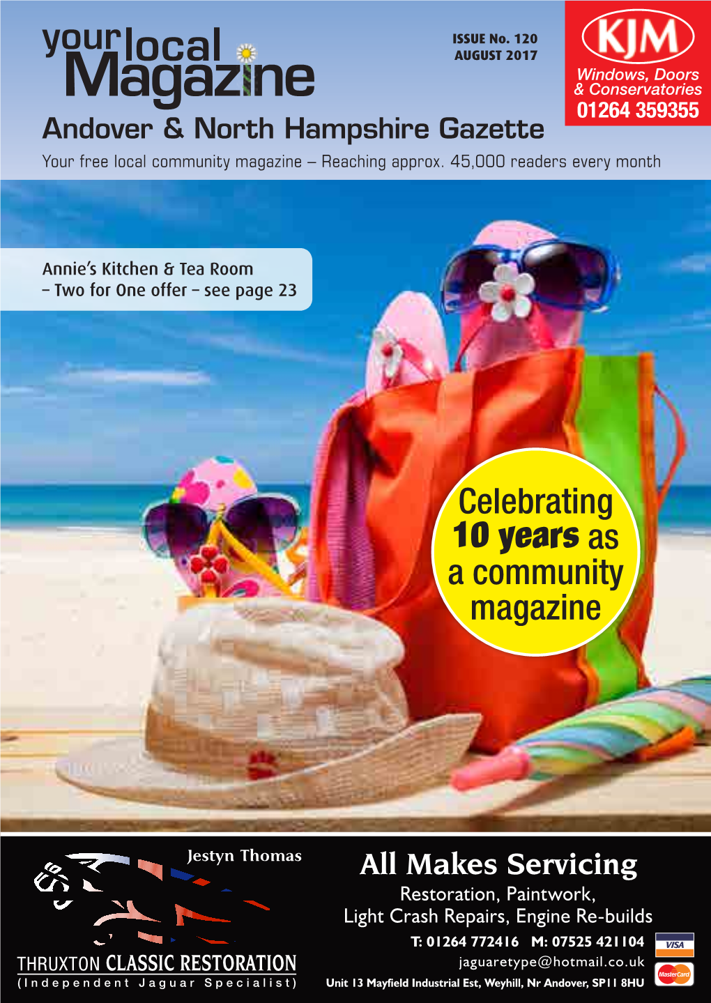 Magazine & Conservatories 01264 359355 Andover & North Hampshire Gazette Your Free Local Community Magazine – Reaching Approx