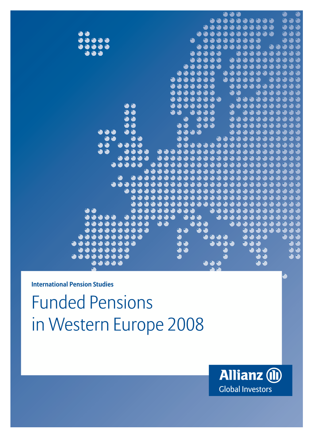 Funded Pensions in Western Europe 2008