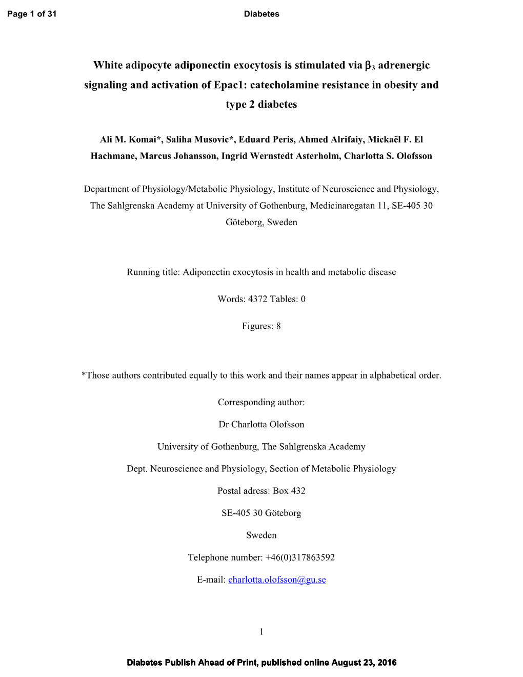 White Adipocyte Adiponectin Exocytosis Is Stimulated Via Βββ3 Adrenergic Signaling and Activation of Epac1: Catecholamine Resistance in Obesity and Type 2 Diabetes