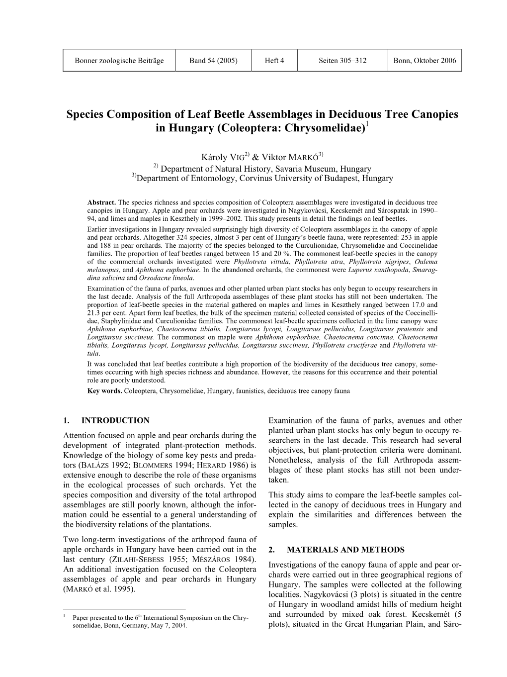 Species Composition of Leaf Beetle Assemblages in Deciduous Tree Canopies in Hungary (Coleoptera: Chrysomelidae)1