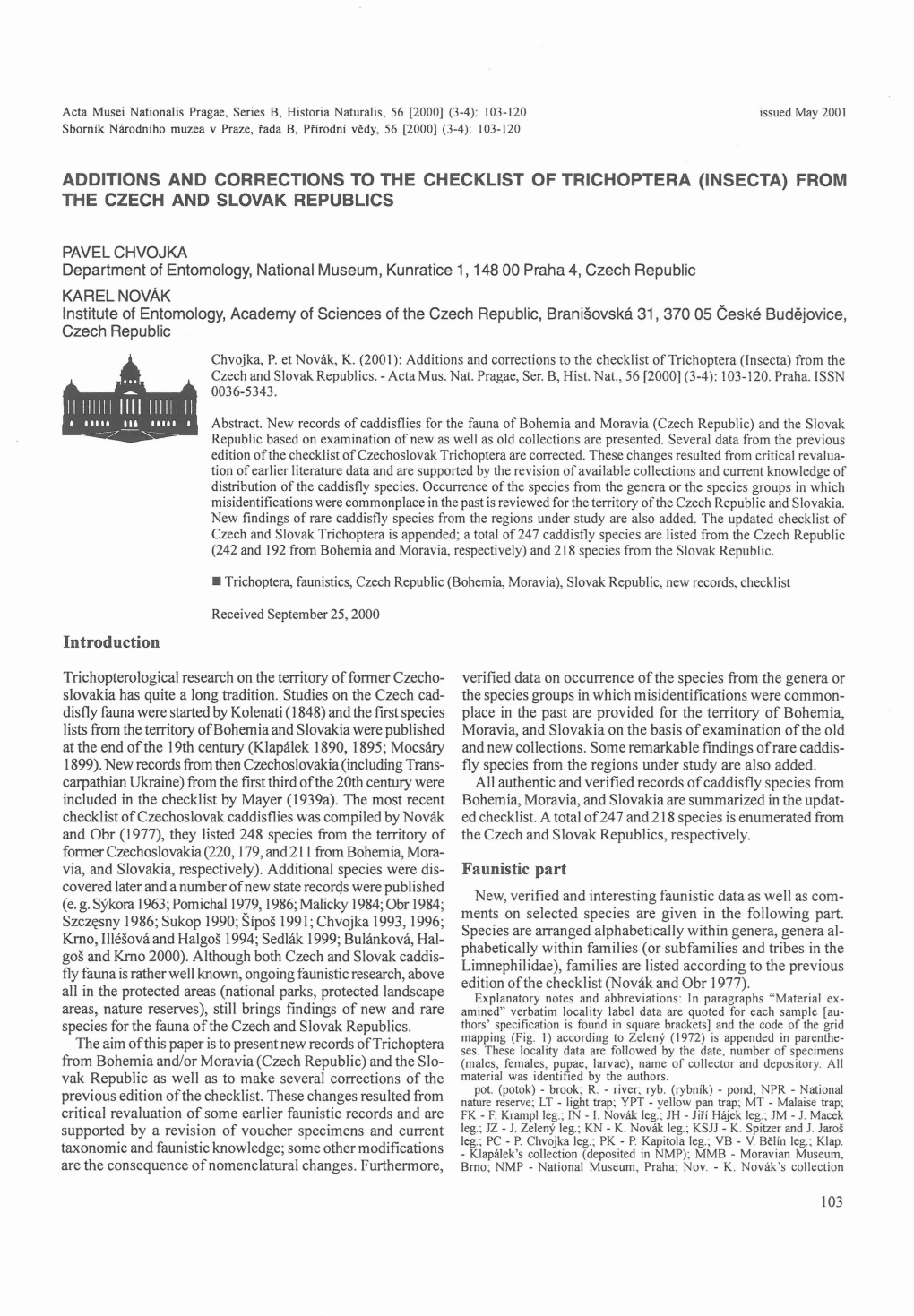 Additions and Corrections to the Checklist of Trichoptera (Insecta) from the Czech and Slovak Republics