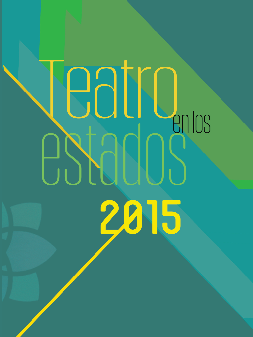 Teatro En Los Estados 2015