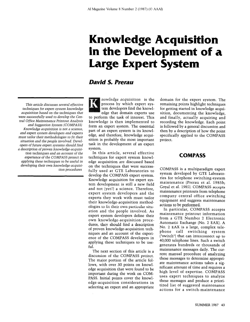 Knowledge Acquisition in the Development of a Large Expert System