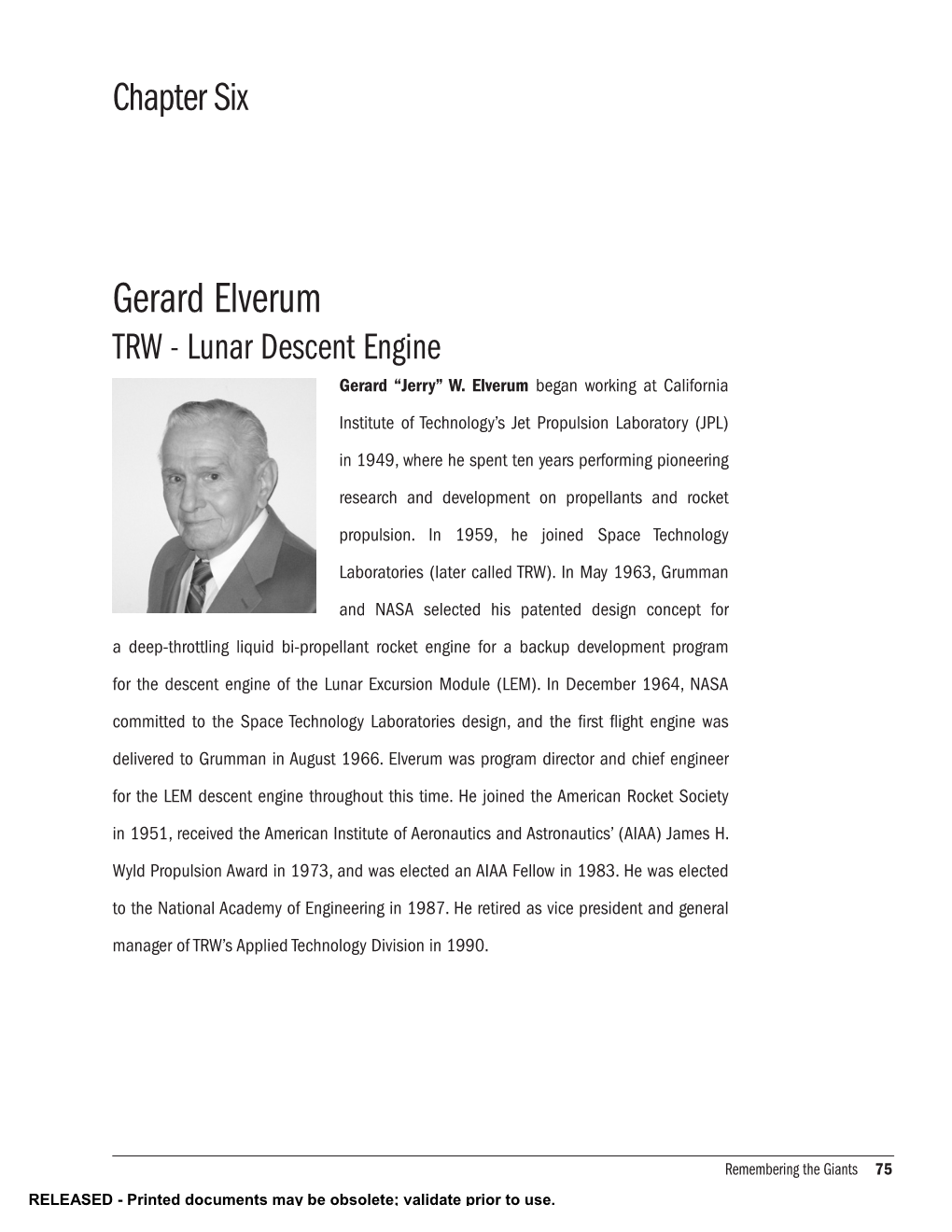 Gerard Elverum TRW - Lunar Descent Engine Gerard “Jerry” W