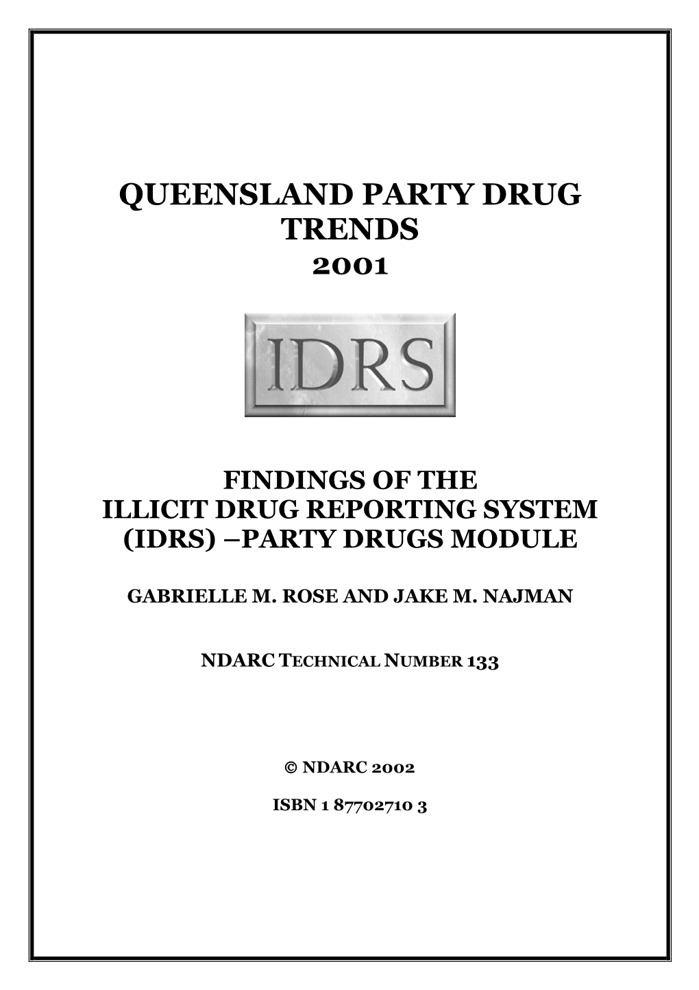 Australian Drug Trends – Party Drugs Module