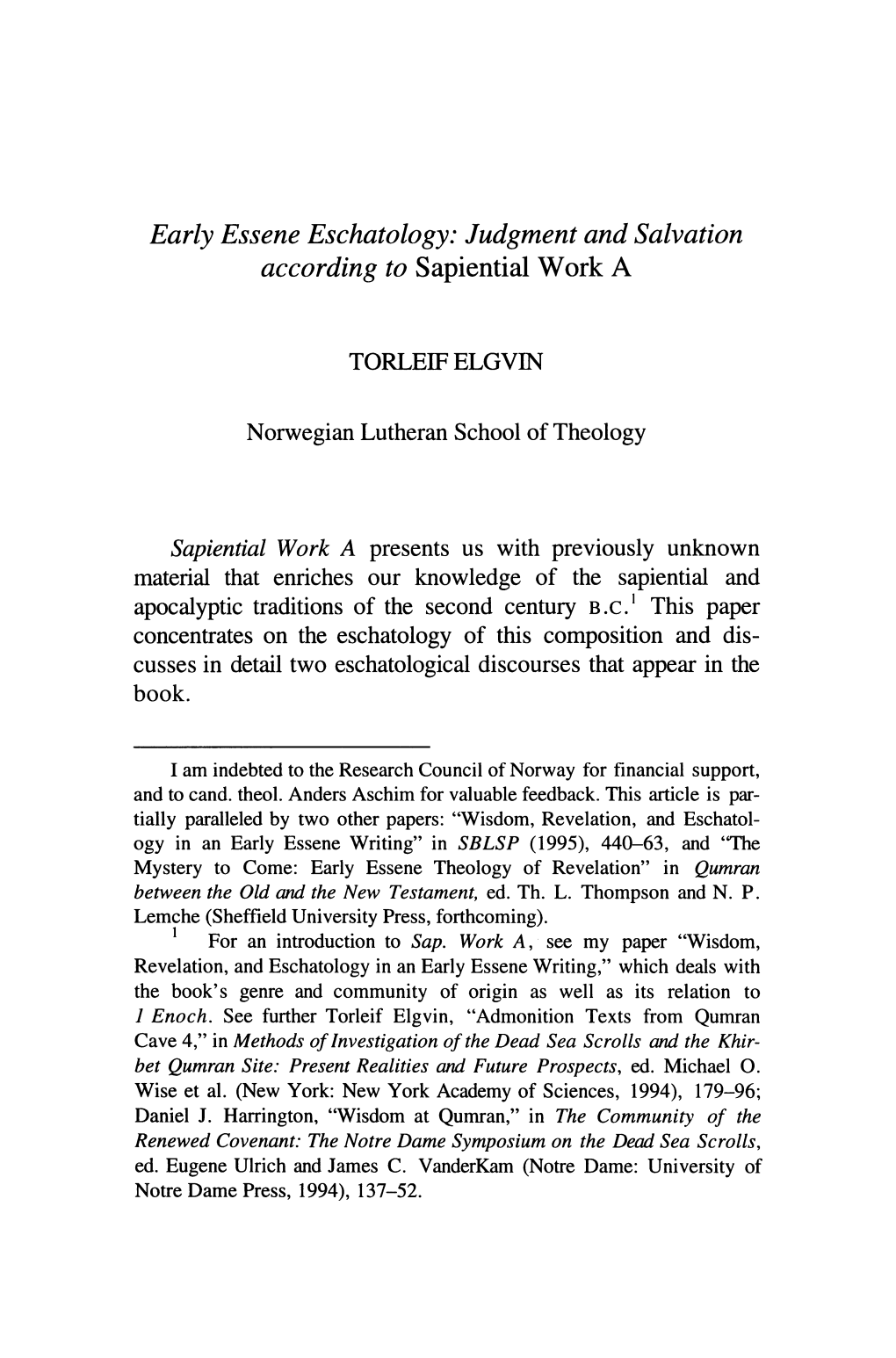 Early Essene Eschatology: Judgment and Salvation According to Sapiential Wark A