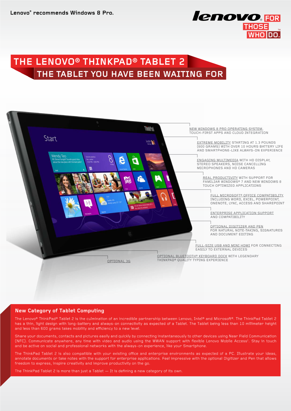 The Lenovo® Thinkpad® Tablet 2 the Tablet You Have Been Waiting For