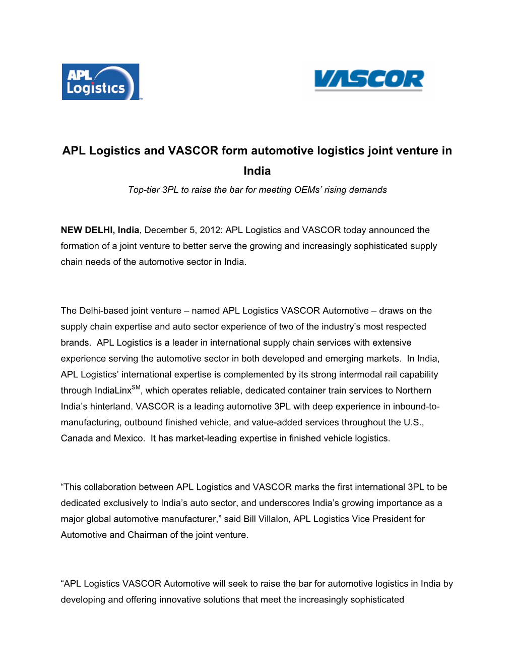 APL Logistics and VASCOR Form Automotive Logistics Joint Venture in India Top-Tier 3PL to Raise the Bar for Meeting Oems’ Rising Demands