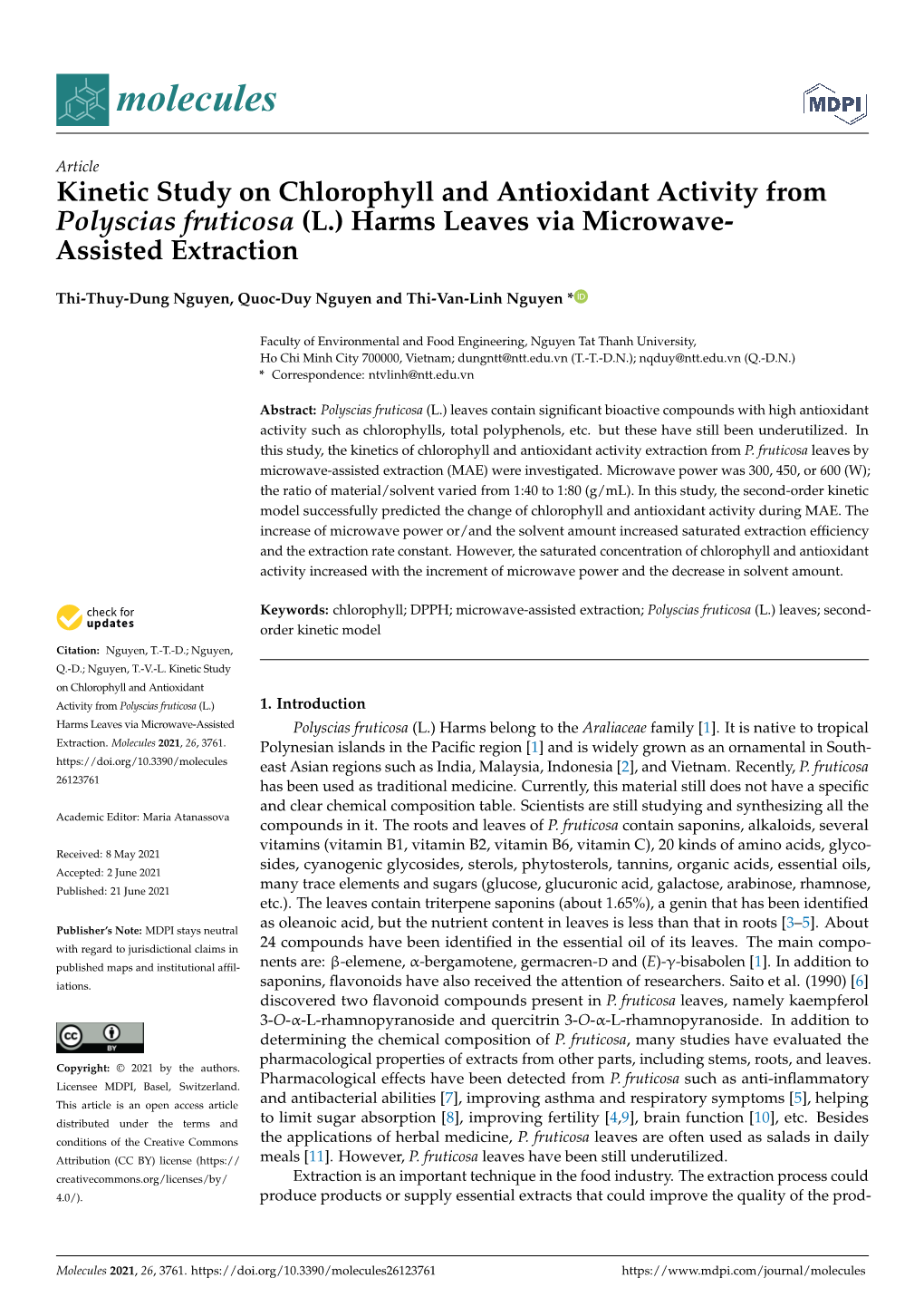 Kinetic Study on Chlorophyll and Antioxidant Activity from Polyscias Fruticosa (L.) Harms Leaves Via Microwave- Assisted Extraction