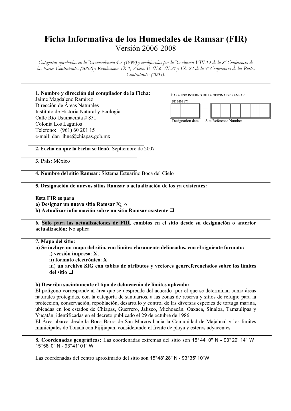 Ficha Informativa De Los Humedales De Ramsar (FIR) Versión 2006-2008