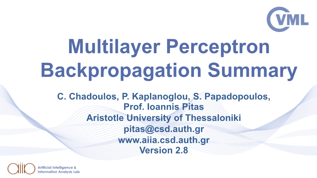 Multilayer Perceptron Backpropagation Summary