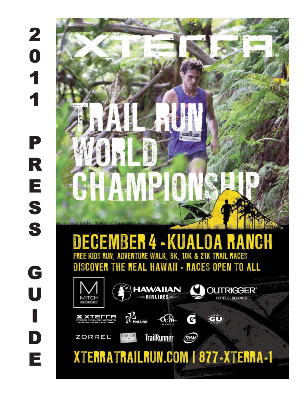 XTR Worlds Guide 2011:XTERRA USA PRESS GUIDE.Qxd.Qxd